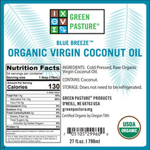 Load image into Gallery viewer, Green Pasture Organic Coconut Oil 27oz